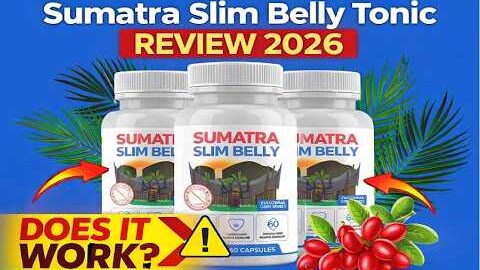 Sumatra Slim Belly Tonic Review 2026 – Does It Really Work?