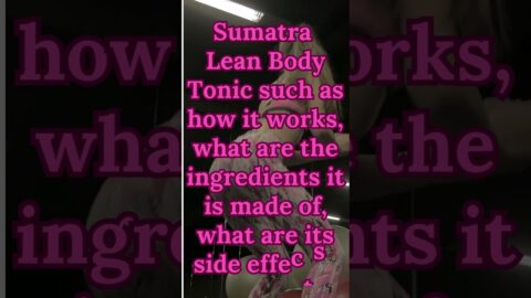 Sumatra Slim Belly Tonic Review l Sumatra tonic supplement l weight loss supplement l Sumatra Tonic!